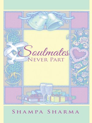 cover image of Soulmates Never Part